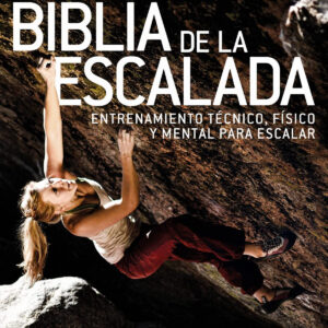 BIBLIA DE LA ESCALADA
