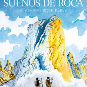 SUEÑOS DE ROCA