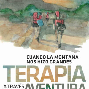TERAPIA A TRAVES DE LA AVENTURA
