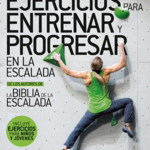 Ejercicios para entrenar y progresar en la escalada