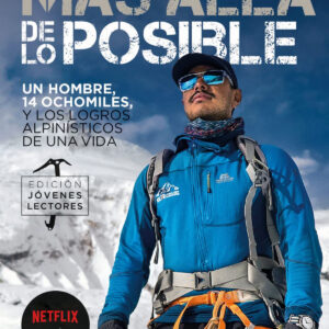 Más allá de lo posible (edición jóvenes lectores)