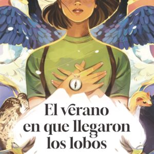 El verano en que llegaron los lobos