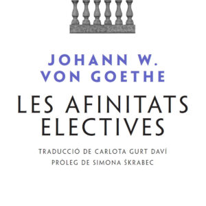 LES AFINITATS ELECTIVES
