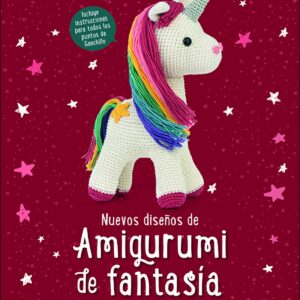 Nuevos diseños de Amigurumi de fantasía