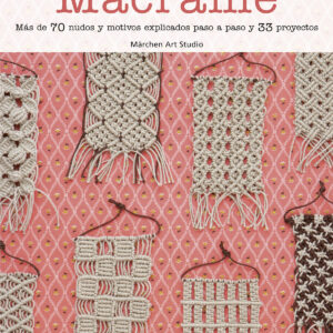 El gran libro del macramé