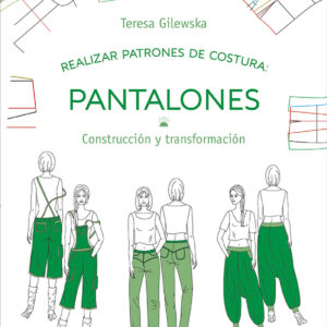 Realizar patrones de costura. Pantalones