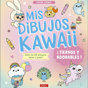 Mis dibujos Kawaii. ¡Tiernos y adorables!