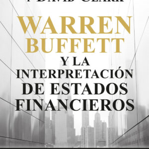 Warren Buffett y la interpretación de estados financieros