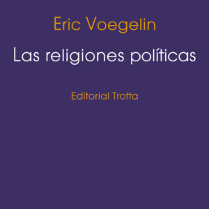 Las religiones políticas