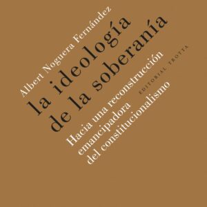 LA IDEOLOGÍA DE LA SOBERANÍA