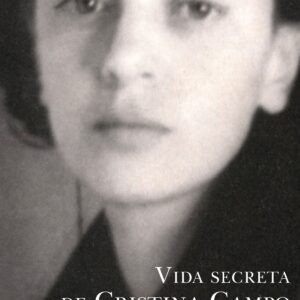 Vida secreta de Cristina Campo