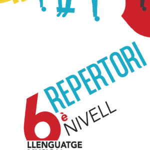 Llenguatge musical. 6è nivell. Repertori