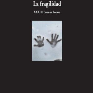 La fragilidad