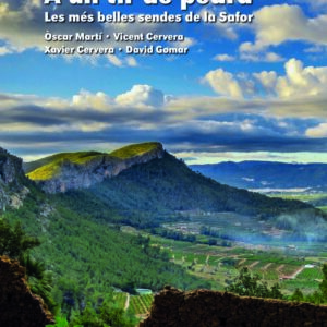 A un tir de pedra. Les més belles sendes de la Safor