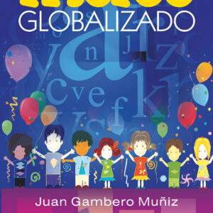 Juego globalizado, El (Color)