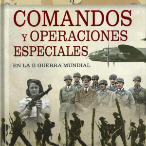 COMANDOS Y OPERACIONES ESPECIALES