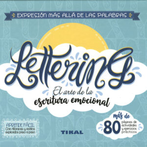 Lettering. El arte de la escritura emocional