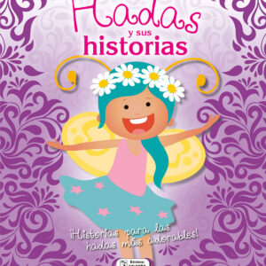 HADAS Y SUS HISTORIAS