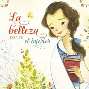 LA BELLEZA ESTÁ EN EL INTERIOR