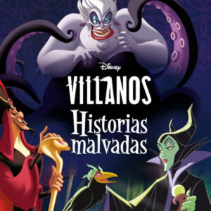 VILLANOS HISTORIAS MALVADAS