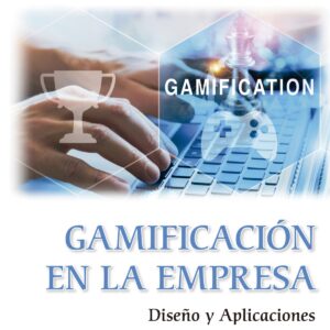 Gamificacion en la empresa