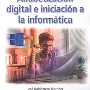 ALFABETIZACION DIGITAL E INICIACION A LA INFORMATICA
