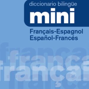 Diccionario Mini Français-Espagnol / Español-Francés