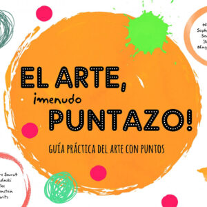 El arte, ¡menudo puntazo!