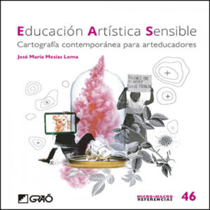 EDUCACIÓN ARTISTICA SENSIBLE