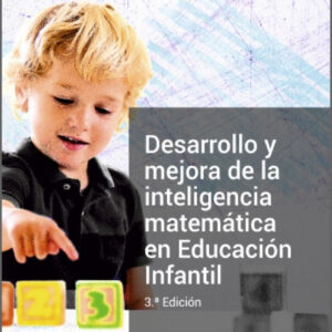 Desarrollo y mejora de la inteligencia matemática en educación infantil