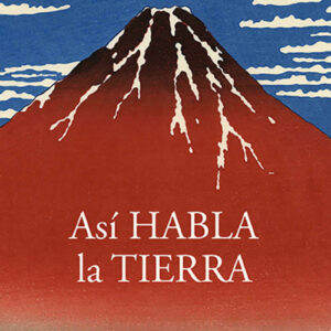Así habla la Tierra