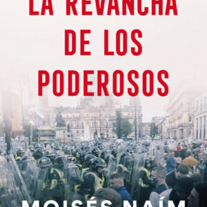 La revancha de los poderosos