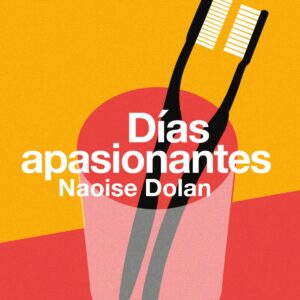 Días apasionantes