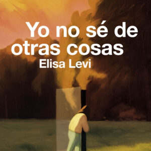 Yo no sé de otras cosas