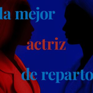 La mejor actriz de reparto