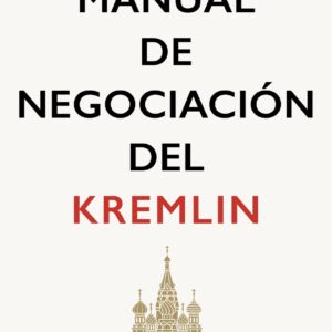Manual de negociación del Kremlin