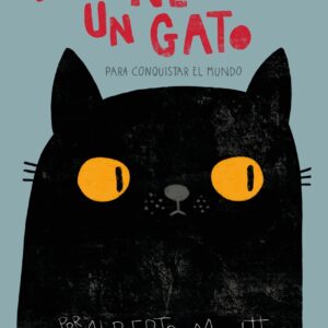 Solo necesito un gato... para conquistar el mundo