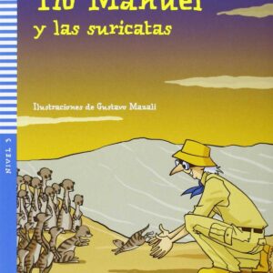 Tio manuel y las suricatas