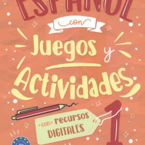 EL ESPAÑOL CON JUEGOS Y ACTIVIDADES