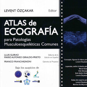 Atlas de ecografía para patologías musculoesqueléticas comunes