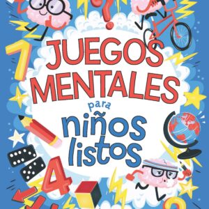 Juegos mentales para niños listos