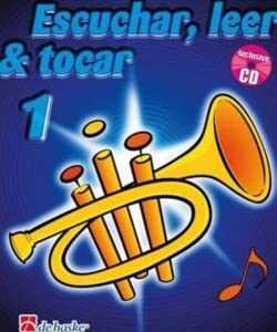 ESCUCHAR LEER Y TOCAR 1 PARA TROMPETA