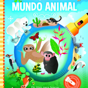 EXPLORA EL MUNDO ANIMAL