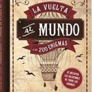 VUELTA AL MUNDO EN 200 ENIGMAS