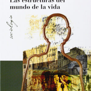 ESTRUCTURAS DEL MUNDO DE LA VIDA