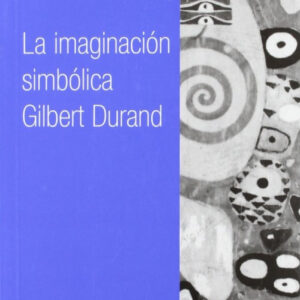 LA IMAGINACIÓN SIMBÓLICA