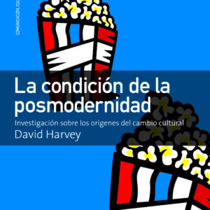 CONDICION DE LA POSMODERNIDAD,LA 3ª ED