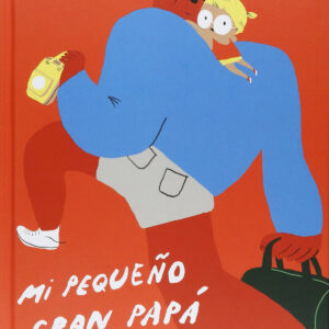 POSTER MI PEQUEÑO GRAN PAPA