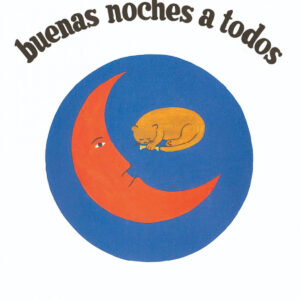 BUENAS NOCHES A TODOS