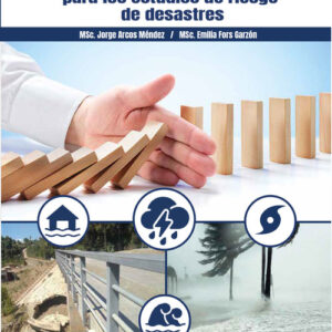 BUENAS PRÁCTICAS PARA LOS ESTUDIOS DE RIESGO DE DESASTRES